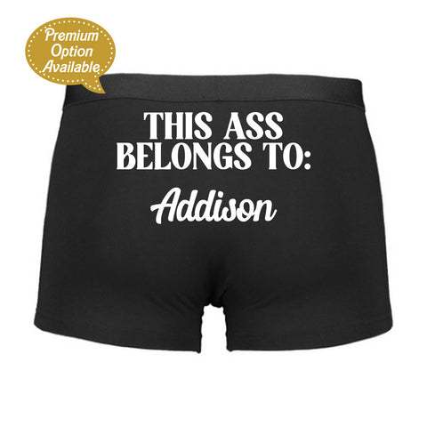 This Ass Belongs to: Briefs Trunks